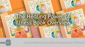 Healing Power of Illness Book Overview