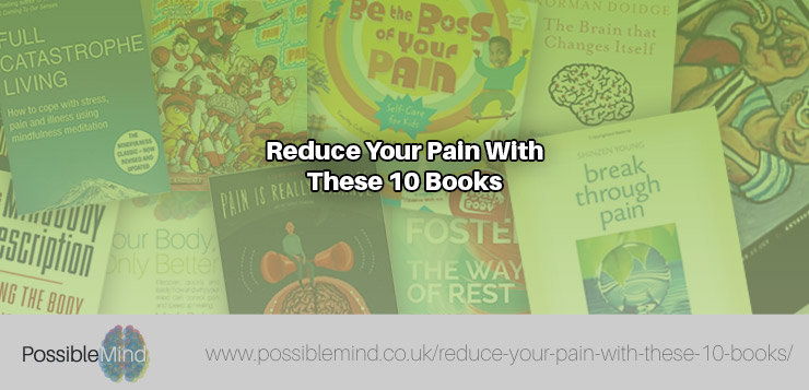 Reduce Your Pain With These 10 Books