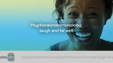 Psychoneuroimmunology: laugh and be well